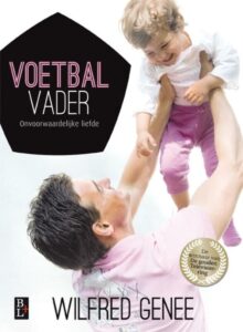 Wilfred Genee | Voetbalvader | alle boeken van de mannen van vandaag Inside | Eenboekvoormij